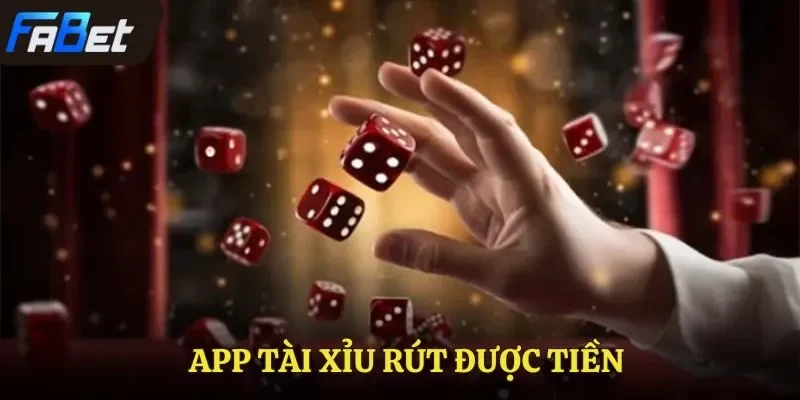 app tài xỉu rút được tiền